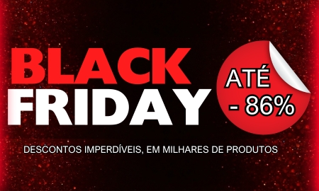 Black Friday até 8 Dezembro
